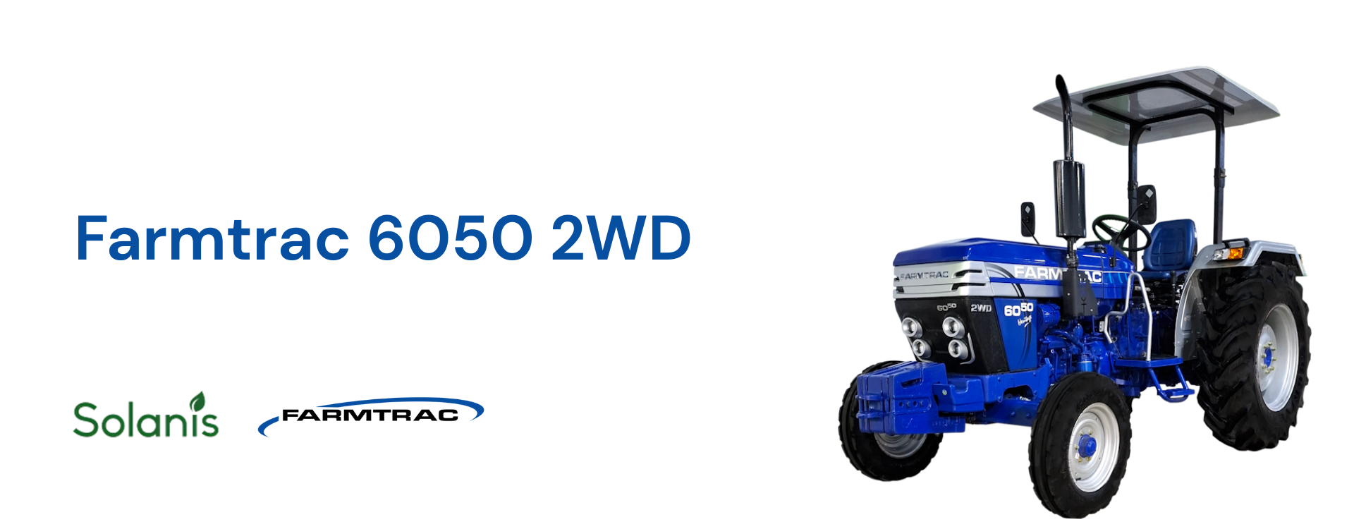 Farmtrac 6050 2WD